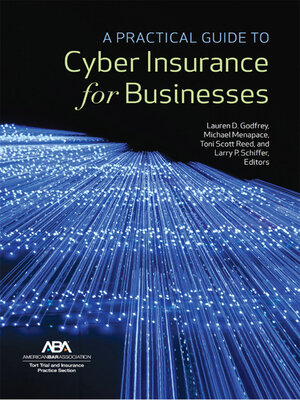 cover image of A Practical Guide to Cyber Insurance for Businesses